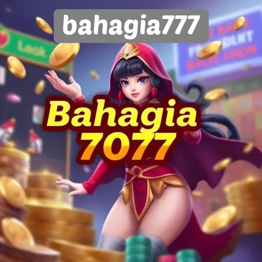 Mengulas Fitur Menarik di Situs Game Bahagia777